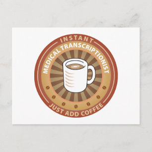 Instant Medical Transcriptionist Postcard