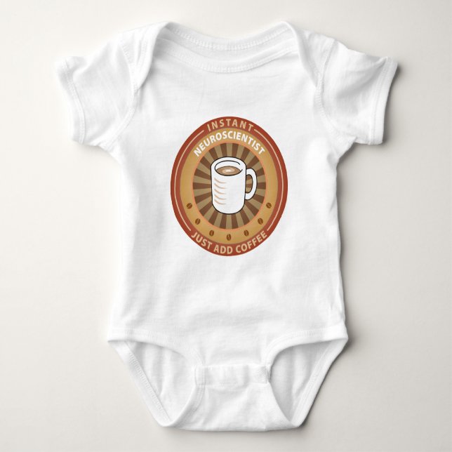 Instant Neuroscientist Baby Bodysuit (Front)