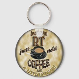 INSTANT RT RADIOLOGY TECH XRAY - ADD COFFEE KEY RING