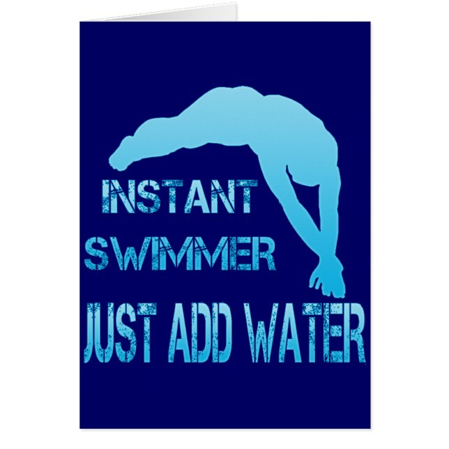 Instant Swimmer Just Add Water (Front)
