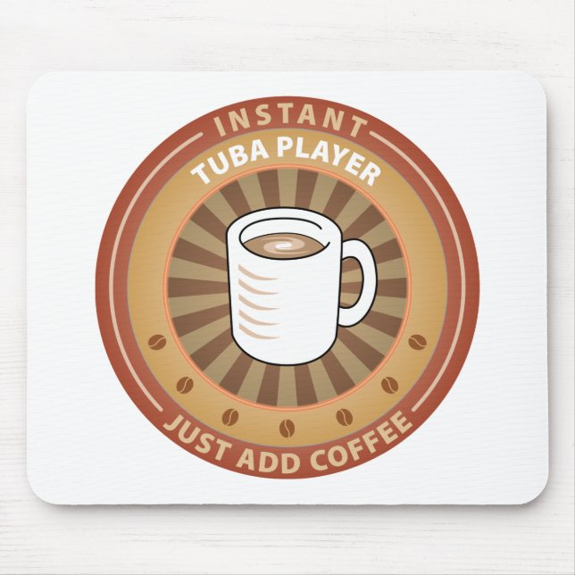 Instant Tuba Player Mouse Mat (Front)