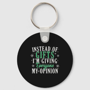 Instead Of I'm Giving Everyone My Onion Funny Xmas Key Ring