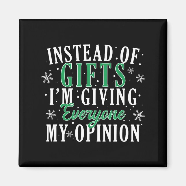 Instead Of I'm Giving Everyone My Onion Funny Xmas Magnet (Front)