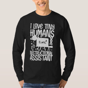 Instructional Assistant Appreciation School Teache T-Shirt