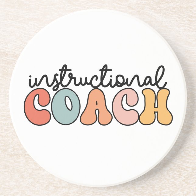 Instructional Coach Educational Coach Retro Coaster (Front)