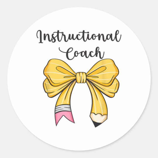 Instructional Coach Funny Back To School Worker Ap Classic Round Sticker (Front)