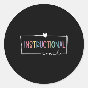 Instructional Coach School Cute Academic Specialis Classic Round Sticker