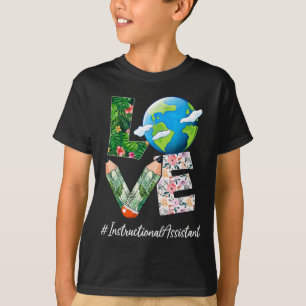 Instructional Istant Love World Earth Day Save The T-Shirt