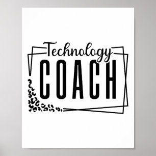 Instructional Technology Coach Cool Design For Tea Poster