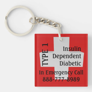 Insulin Dependant Diabetes TYPE 1 Diabetic Key Ring