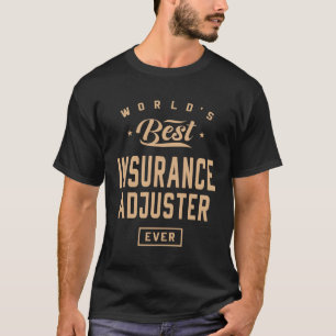 Insurance Adjuster Funny Job Title Profession  T-Shirt