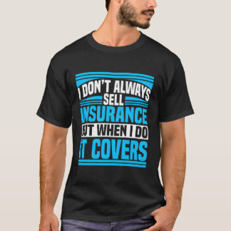 Insurance Agent Profession Investt T-Shirt