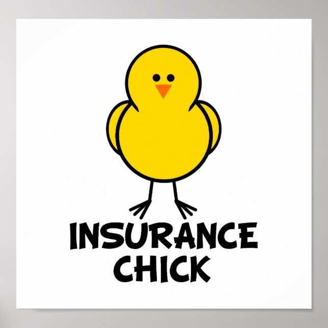 Insurance Chick Poster (Front)
