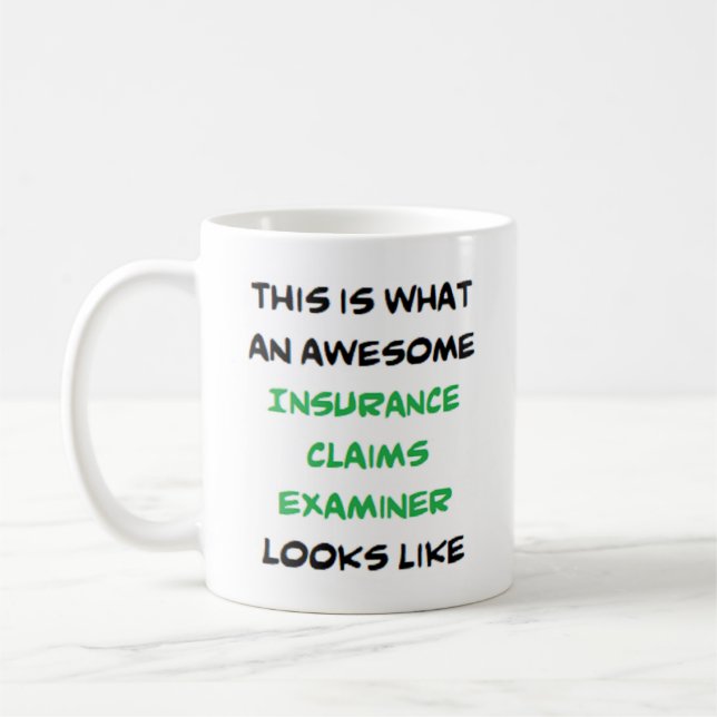 insurance claims examiner, awesome coffee mug (Left)