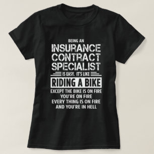 Insurance Contract Specialist T-Shirt