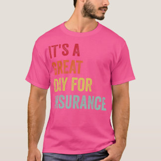 Insurance Enthusiast T-Shirt