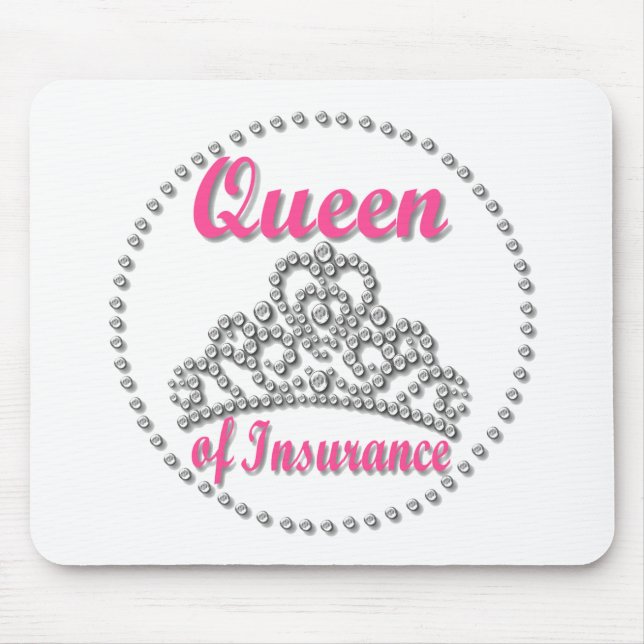 Insurance Queen Mouse Mat (Front)