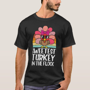 intage Sweetest Turkey In The Flock Thanksgiving G T-Shirt