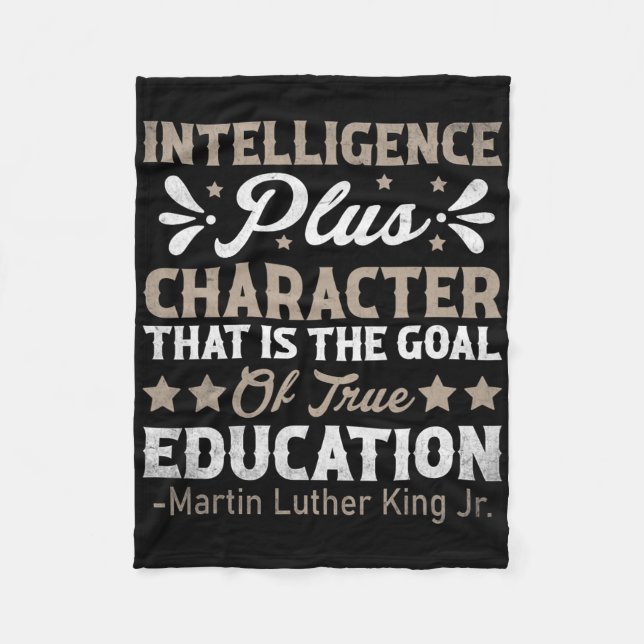 Intelligence Plus Character Mlk Day Black History  Fleece Blanket (Front)
