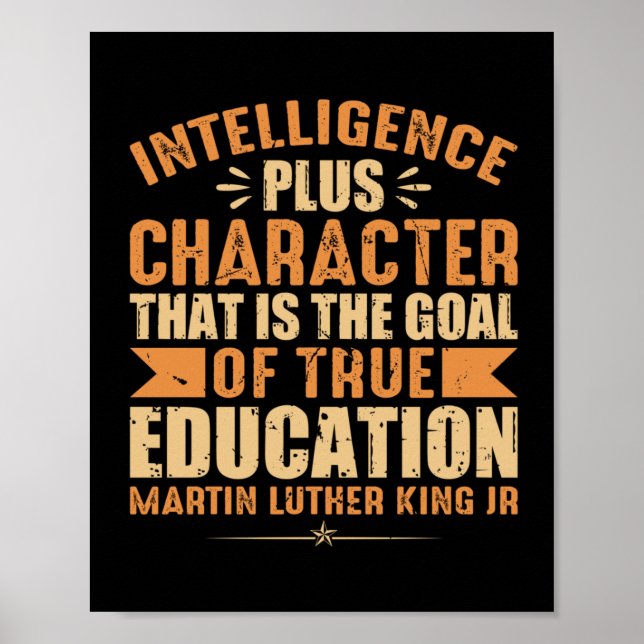 Intelligence Plus Character That Is The Goal Of Tr Poster (Front)