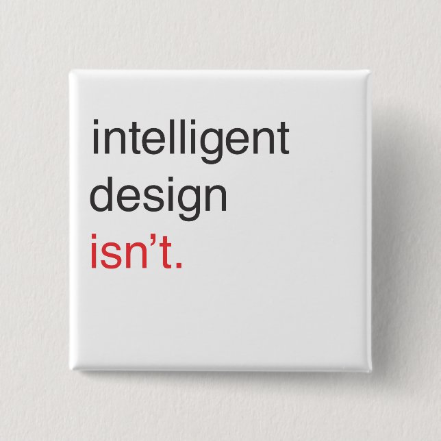 intelligent design 15 cm square badge (Front)