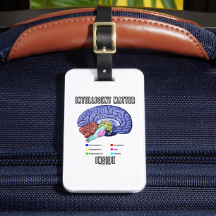 Intelligent Matter Inside (Anatomical Brain Humour Luggage Tag