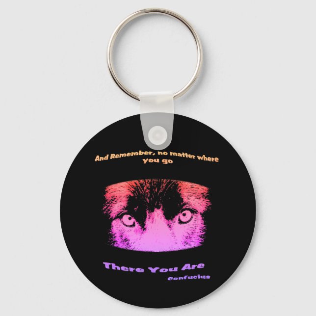 Intense Eyes Inspirational Quote  Key Ring (Front)