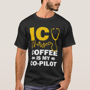 Intensice Care Icu Nurse T-Shirt