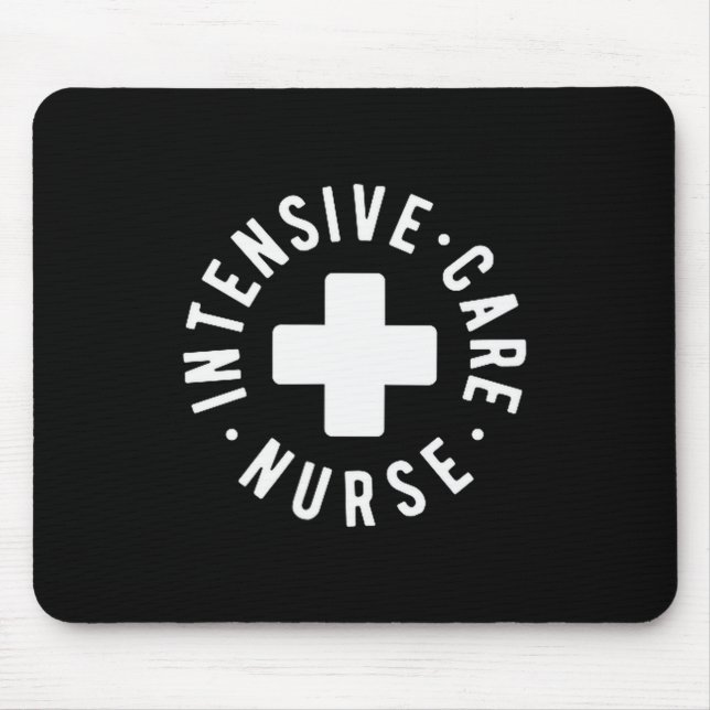 Intensive Care Nurse Icu Nurse New Grad Nurse  Mouse Mat (Front)
