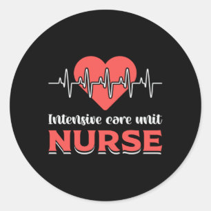 Intensive Care Unit Nurse ICU Medicine Emergency Classic Round Sticker