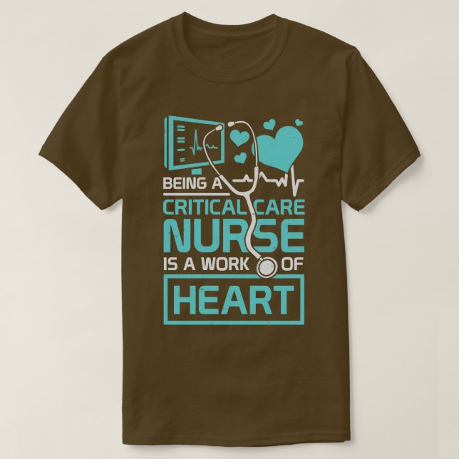 Intensive Critical e Nurse Gift T-Shirt (Design Front)