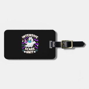 Intensive Scare Unit Nurse Halloween ICU Nurse Ess Luggage Tag