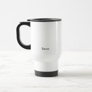 Intention "Savour" Travel Mug