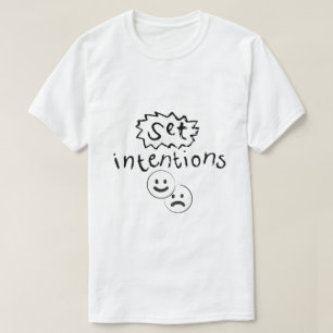 Intentions – Mindset Typography T-Shirt