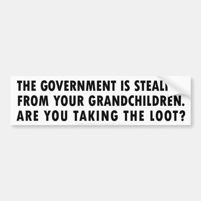 Inter-Generational Theft Bumper Sticker (Front)