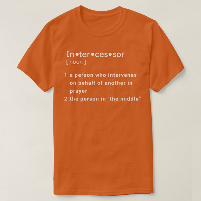Intercessor  T-Shirt (Design Front)