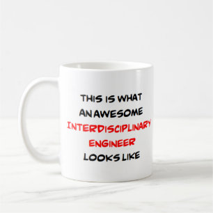 interdisciplinary engineer, awesome coffee mug