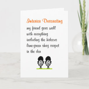 Interior Decorating, Funny Poem For Friend Card
