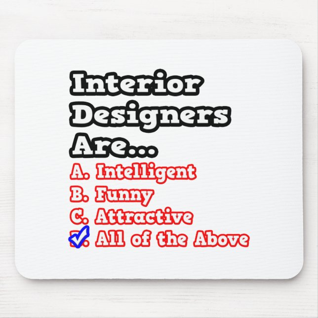 Interior Designer Quiz...Joke Mouse Mat (Front)