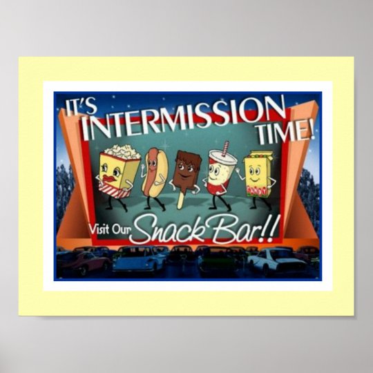 Intermission Snack Bar Poster Zazzle.co.uk