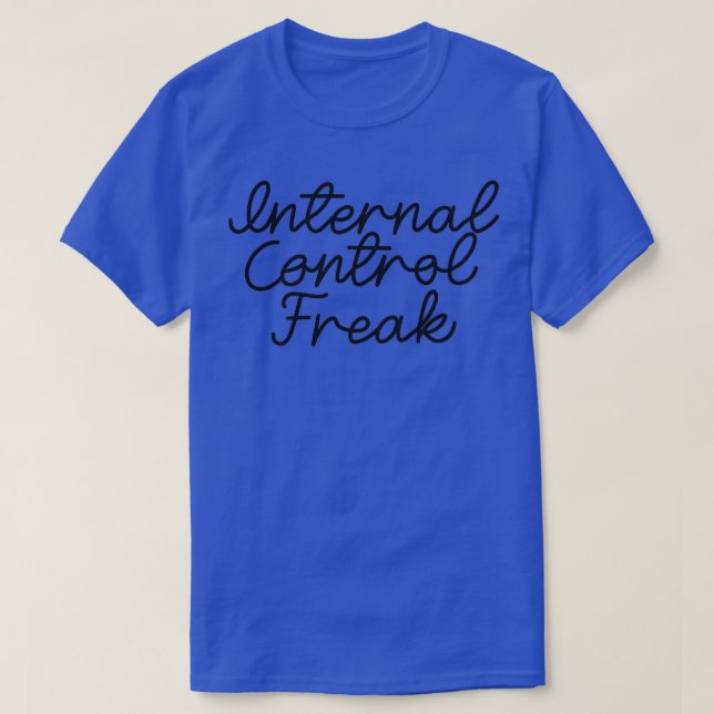 Internal Control Freak Black and White T-Shirt (Design Front)