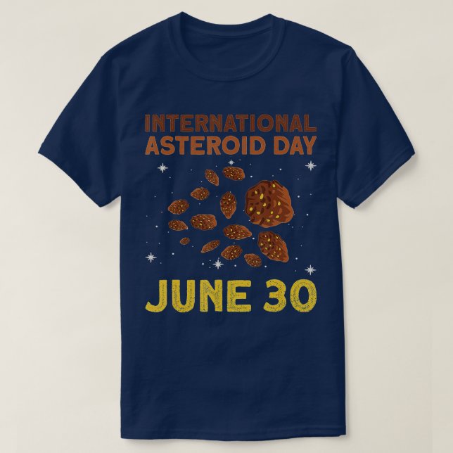International Asteroid Day - June 30 - Asteroid As T-Shirt (Design Front)