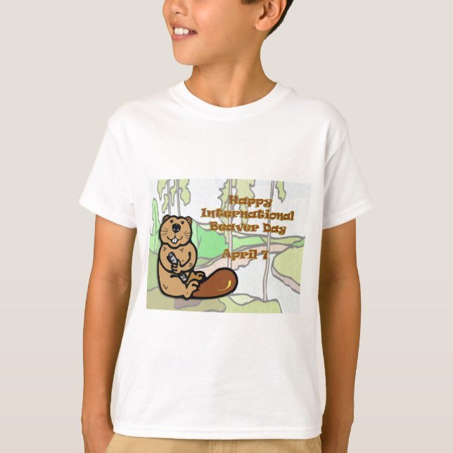 International Beaver Day April 7 T-Shirt (Front)