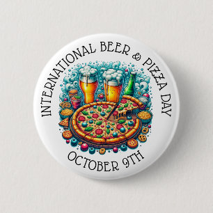 International Beer and Pizza Day October 9th 6 Cm Round Badge
