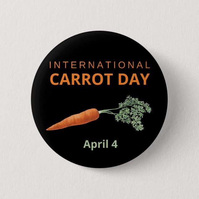 International Carrot Day April 4 6 Cm Round Badge (Front)