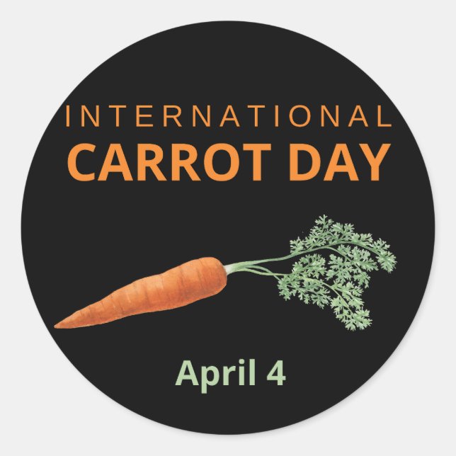 International Carrot Day April 4 Classic Round Sticker (Front)