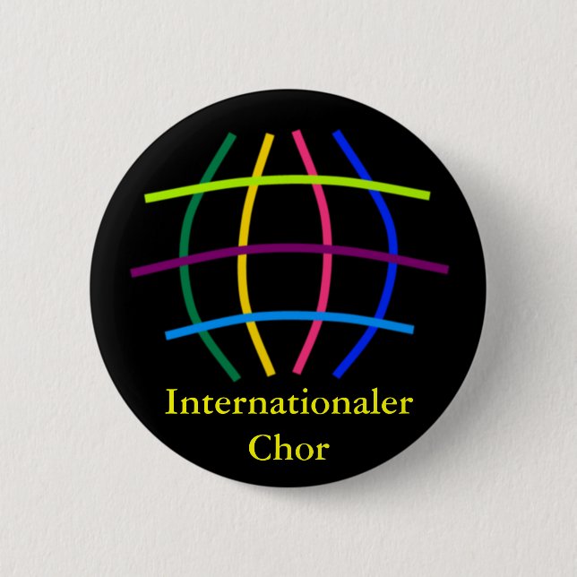 international choir 6 cm round badge (Front)