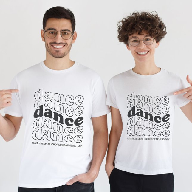 International Choreographers Day  T-Shirt (Creator Uploaded)