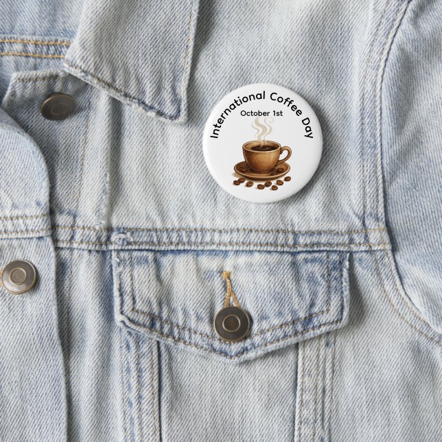International Coffee Day Celebration 6 Cm Round Badge (In Situ)