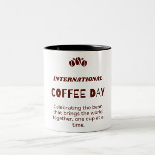 International Coffee Day Mug - Celebrating The Bea